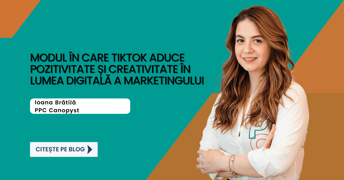 modul în care TikTok aduce pozitivitate și creativitate în lumea digitală a Marketingului